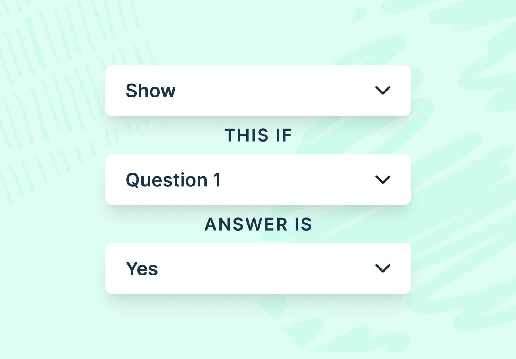 Conditional Logic